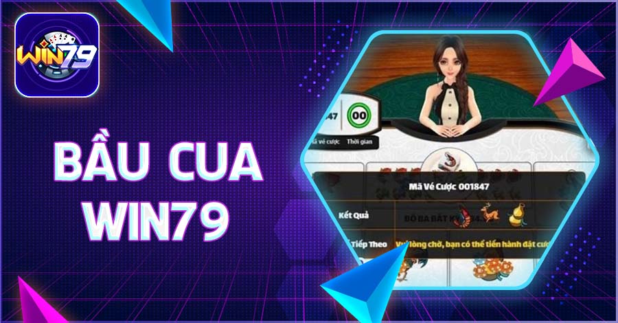 Luật chơi và kinh nghiệm chơi game Bầu Cua tại Win79