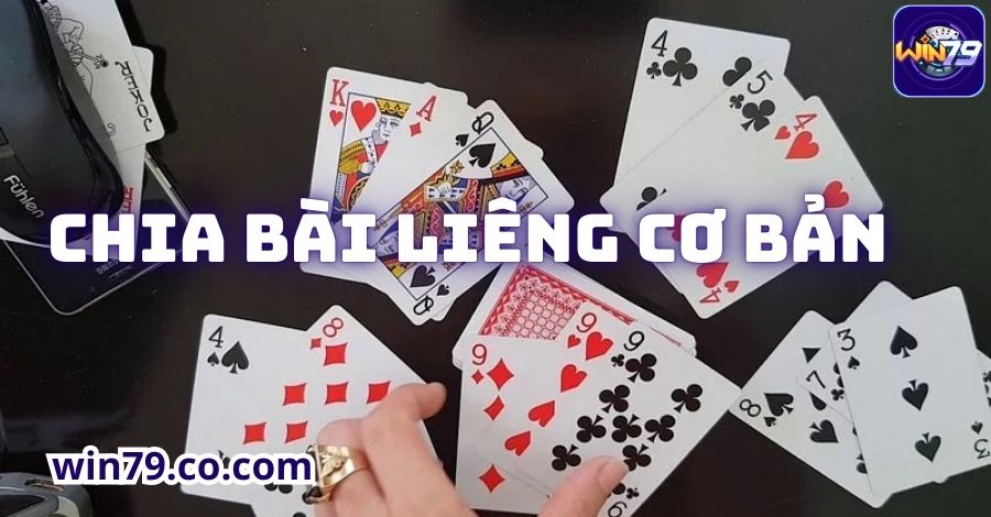 Học mẹo chia bài liêng từ cơ bản nhất