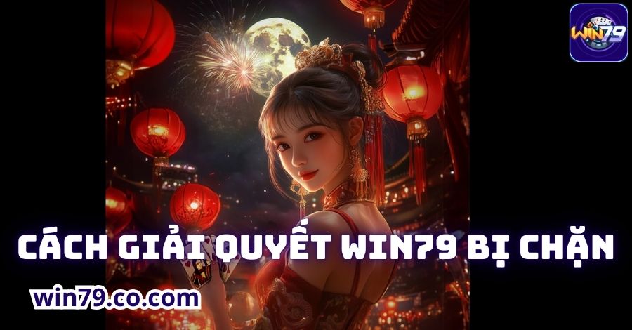 Chia sẻ cách giải quyết website bị chặn