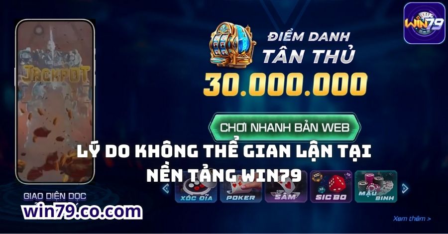 Lý do không thể gian lận